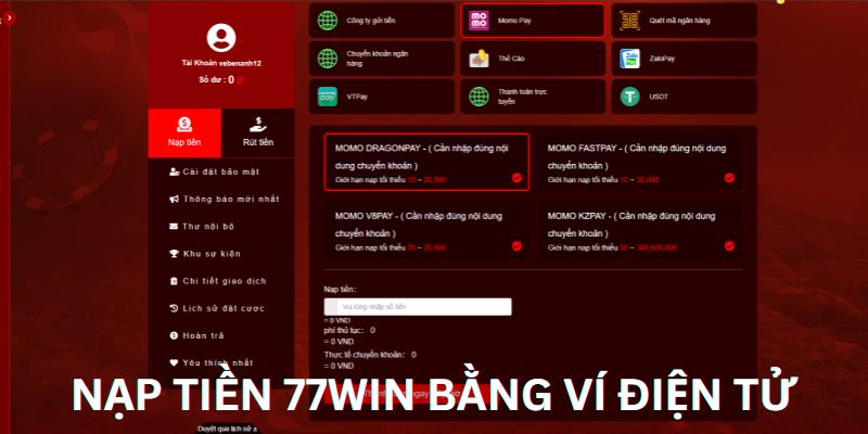 Hướng dẫn hội viên quy trình nạp tiền 77WIN bằng ví điện tử thành công thuận lợi